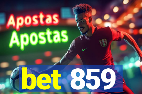 bet 859